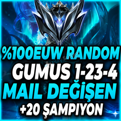 EUW GÜMÜŞ 1-2-3-4 +20 ŞAMP RANDOM MAİL DEĞİŞEN