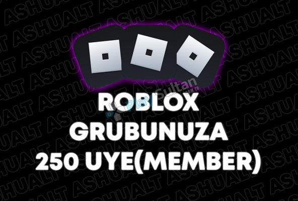 Grubunuza 250 Üye Garantili