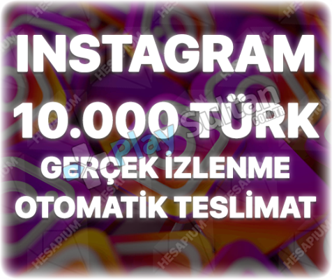 Instagram 10000 Türk İzlenme Keşfet Etkili