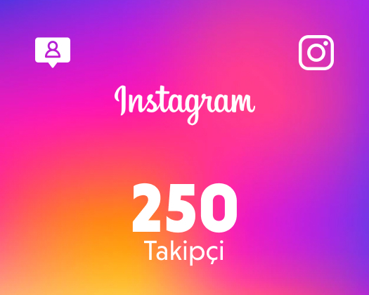 Instagram 250 Takipçi