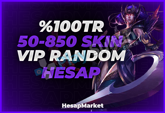 League Of Legends 100 TR 50-850 SKIN VİP RANDOM HESAP