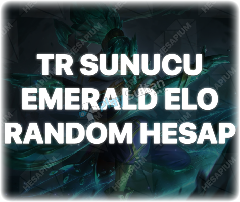 LOL EMERALD - ZÜMRÜT ELO RANDOM HESAP