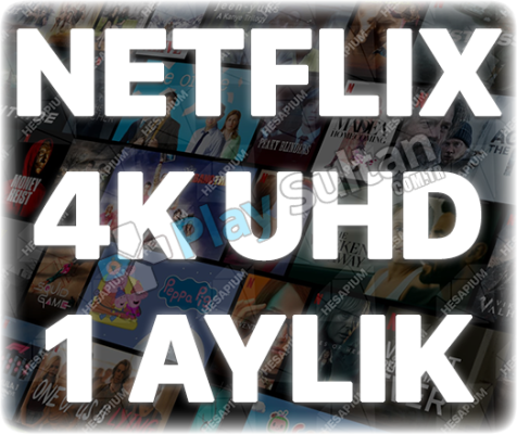 Netflix 4K Ultra HD GARANTİ