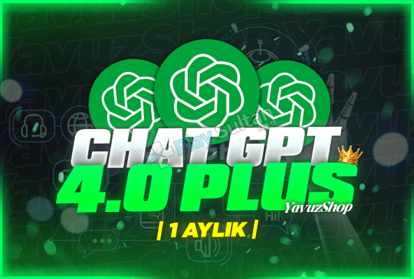 OTO KOD CHATGPT Plus 40 + 4o 1 AYLIK