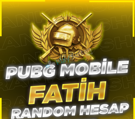 PUBG MOBİLE FATİH GARANTİLİ RANDOM HESAP