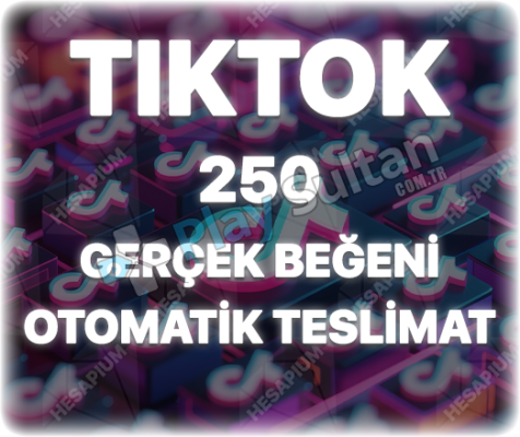 TikTok 250 Organik Beğeni - Keşfet Etkili
