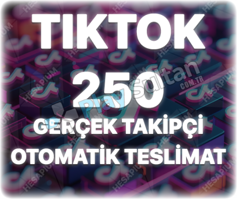 TikTok 250 Organik Takipçi - Keşfet Etkili