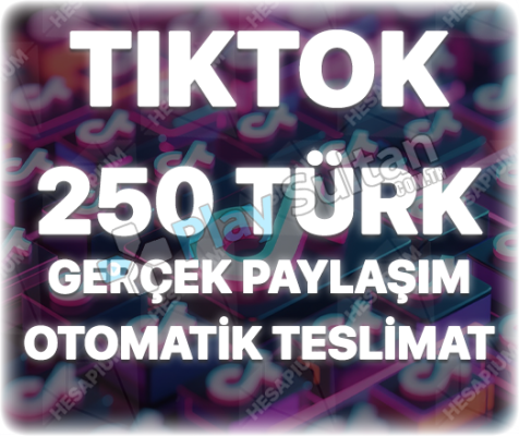 TikTok 250 Organik Türk Paylaşım - Keşfet Etkili