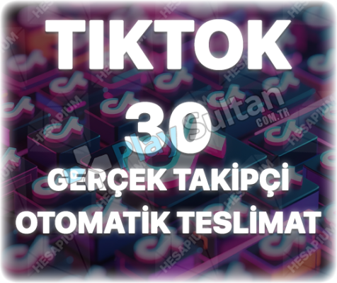 TikTok 30 Organik Takipçi - Keşfet Etkili