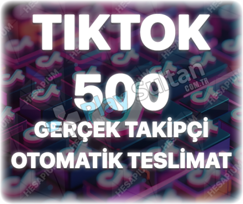 TikTok 500 Organik Takipçi - Keşfet Etkili