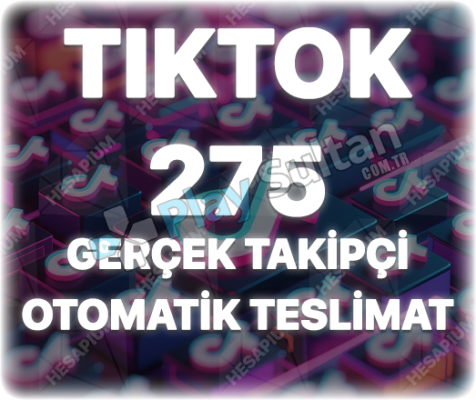 TikTok Organik 275 Takipçi - Keşfet Etkili