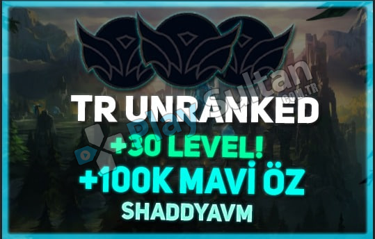 TR + 30+ LEVEL + FRESH UNRANKED + 100K MAVİ ÖZ