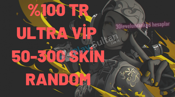 TÜRK SERVER 50-300 SKİN ULTRA VİP FULL HESAPLAR