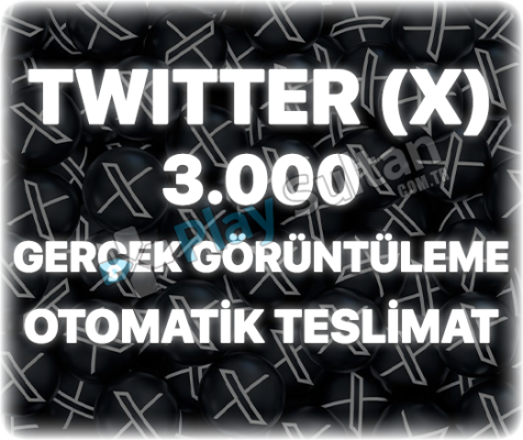 Twitter X 3000 Görüntülenme - Trend Etkili