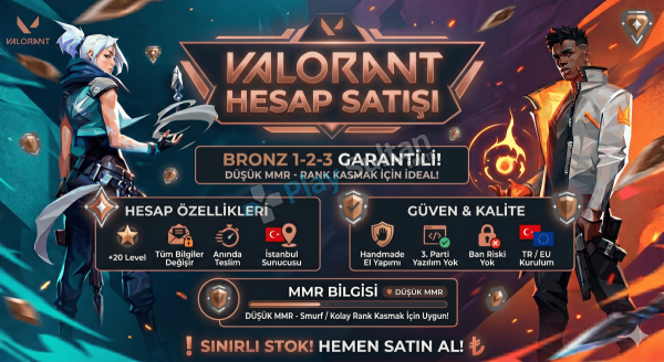 VALORANT BRONZ 1-2-3 DÜŞÜK MMR TREU KURULUM MAİL DEĞİŞEN +20 LEVEL