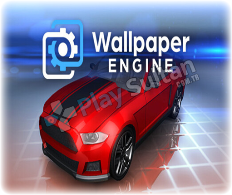 Wallpaper Engine - Garanti