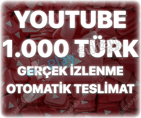 Youtube 1000 Organik Türk İzlenme