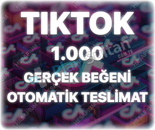 TikTok 1000 Organik Beğeni - Keşfet Etkili TikTok 1000 Organik Beğeni - Keşfet Etkili
